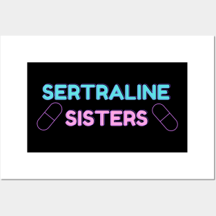 Sertraline Sisters Posters and Art